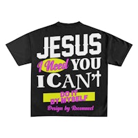 jesus i can't do it myself t-shirt